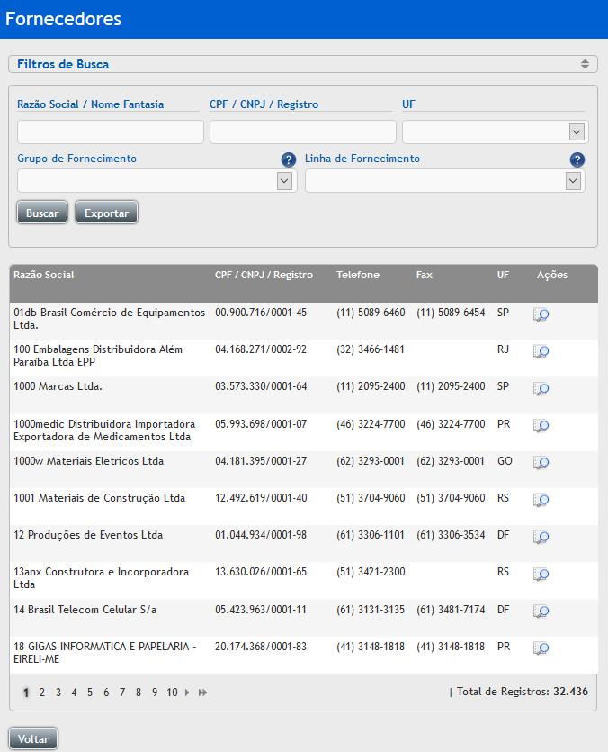 3.3 FORNECEDORES Consulta de todos os fornecedores cadastrado no sistema, sendo possível