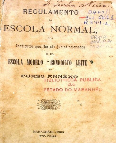 2 Regulamento de 1905, prescrição para a Escola Normal do Maranhão O Decreto nº55 5, de 27 de junho de 1905, estabelece o Regulamento da Escola Normal, dos Institutos que lhe são jurisdicionados e da
