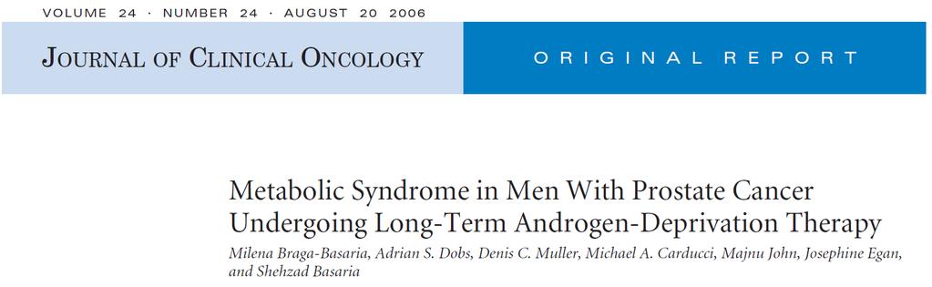 20 men with PCa undergoing ADT for at least 12 months (ADT group) 18 age-matched men with nonmetastatic PCa who had received local