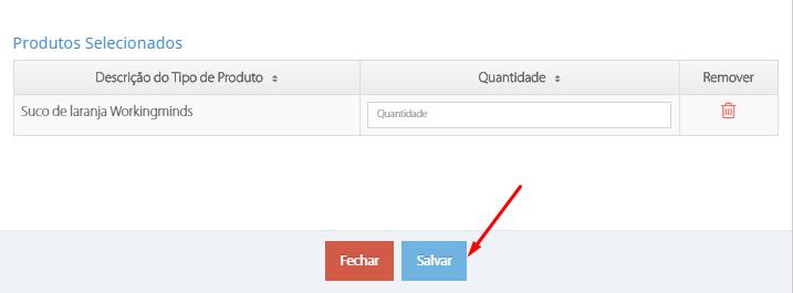 Informe em Quantidade a quantidade do produto ou então remova na