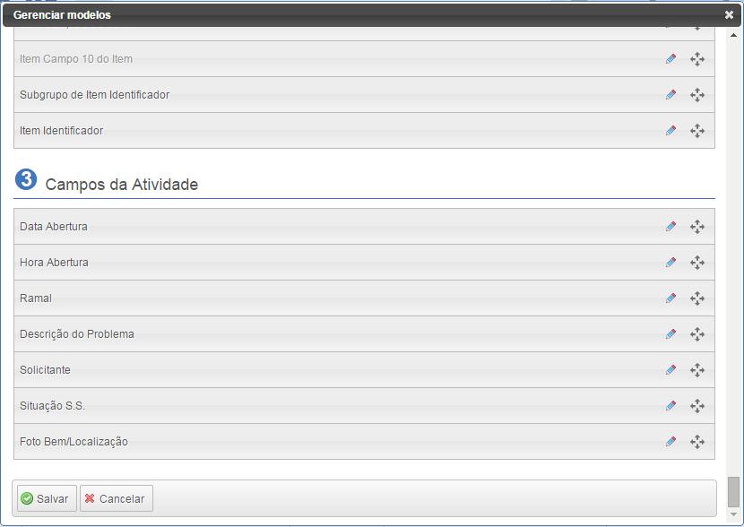Obs.: para desativar os campos clique no ícone de edição e para mover clique e arraste o ícone de movimentação. g. Modelos de Importação: verifique se há modelos de importação cadastrados.