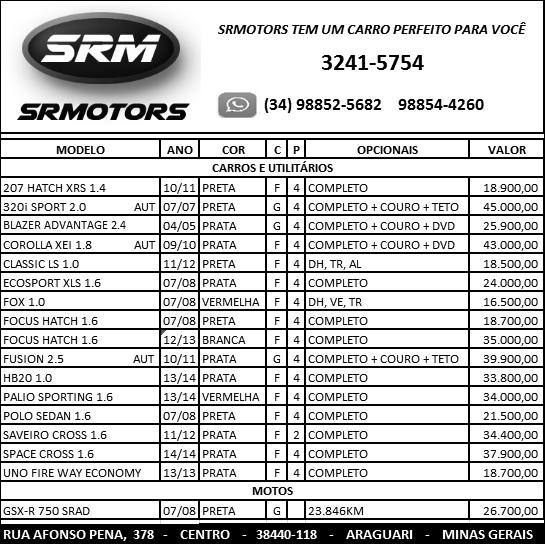 ..PRATA... COMP., RLL...R$13.500,00 VECTRA CD... 98/99... PRETO... COMP., RLL, TETO... R$15.000,00 PICKUP CORSA 1.6... 99/00... BRANCA... RLL, CAPOTA MARITIMA... R$9.500,00 DEL REY GL RELIQUIA... 89/89.