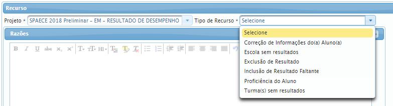 2º Passo Para selecionar o tipo de recurso, clique em uma das opções disponíveis para o projeto selecionado.