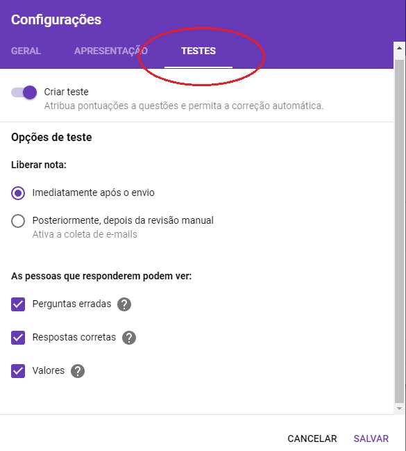 Configuração do Formulário Na tela de Configurações selecione a opção <TESTES>. Clique em <Criar teste>.