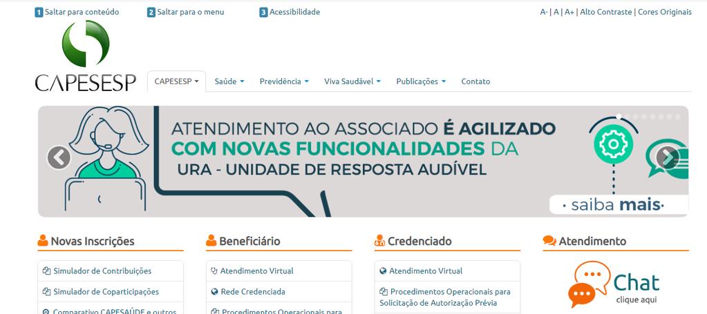 Acessando o sistema No site www.capesesp.com.br, o credenciado deve optar pelo acesso ao Portal Protheus.