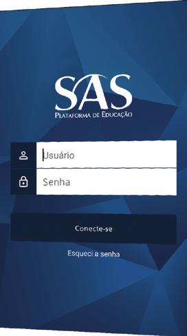 SAS APP O SAS App permite ao aluno e ao seu responsável o acesso, de forma