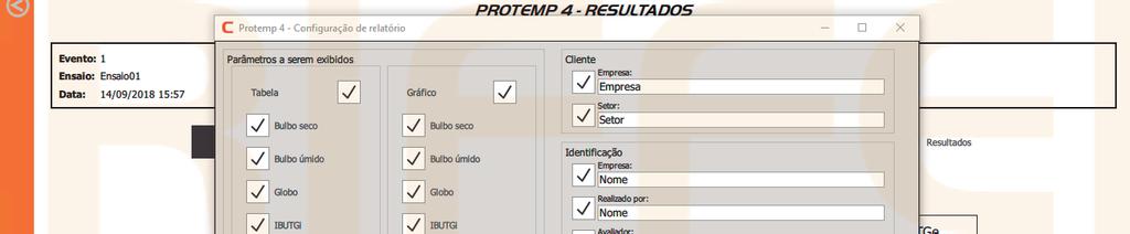 É possível selecionar se deseja exibir a tabela de registro das leituras, os gráficos desejados, as informações da empresa avaliada, as