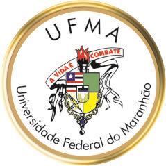 Universidade Federal do Maranhão Centro de Ciências Exatas e Tecnologia Pró-Reitoria de Pesquisa, Pós-Graduação e Inovação Programa de Pós-Graduação em Ensino de Física Polo 47 UFMA EDITAL