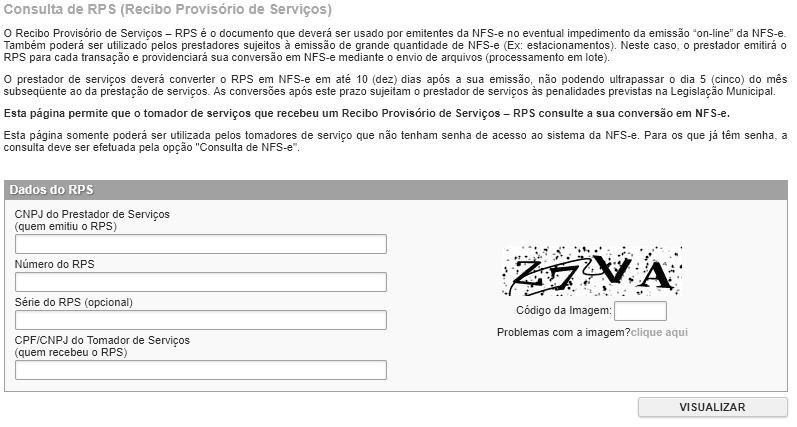 Página 88 de 97 14 Consulta de RPS O sistema da NFS-e permite que o tomador de serviços que recebeu um Recibo Provisório de Serviços RPS consulte a sua conversão em NFS-e.