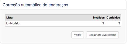 1.2. São exibidas as suas listas. Escolha a(s) lista(s) que deseja aplicar o corretor e clique no botão Avançar. 1.3. A correção é aplicada apenas aos contatos inválidos.