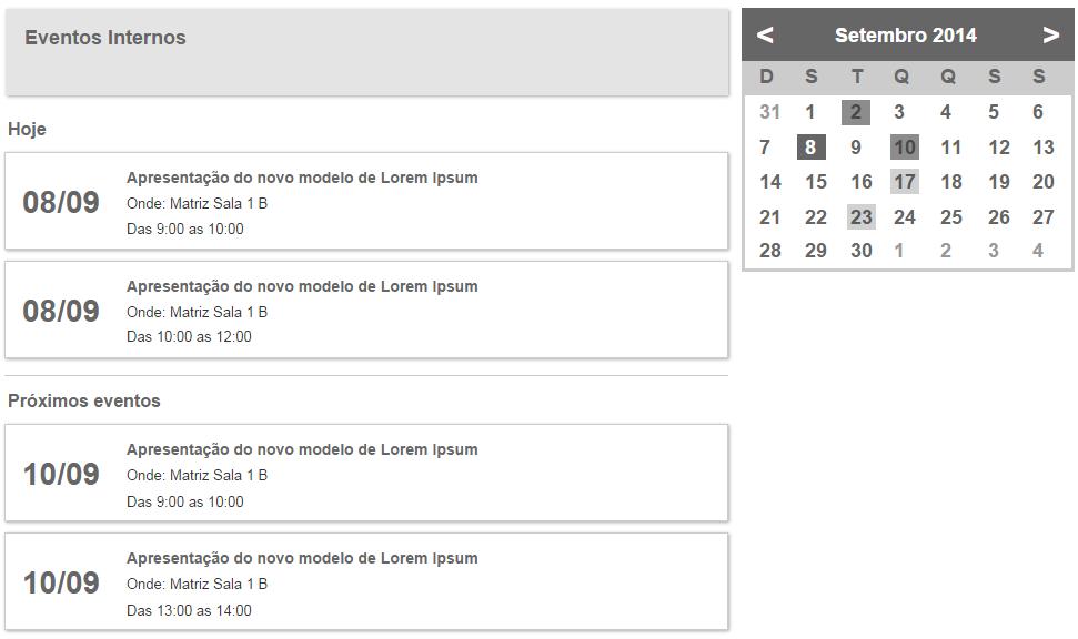 3.24. C24 Calendário de eventos internos 3.24.1. Descrição Componente de exibição do Calendário de eventos interno 3.24.2. Referência SharePoint Lista Calendário (Calendário nativo de eventos SharePoint) Lista Calendário Cor 3.