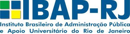 REGULAMENTO DE RECRUTAMENTO E SELEÇÃO CONTRATO DE GESTÃO Nº 002/2013 O INSTITUTO BRASILEIRO DE ADMINISTRAÇÃO PÚBLICA E APOIO UNIVERSITÁRIO DO RIO DE JANEIRO, também designado por IBAP-RJ, pessoa