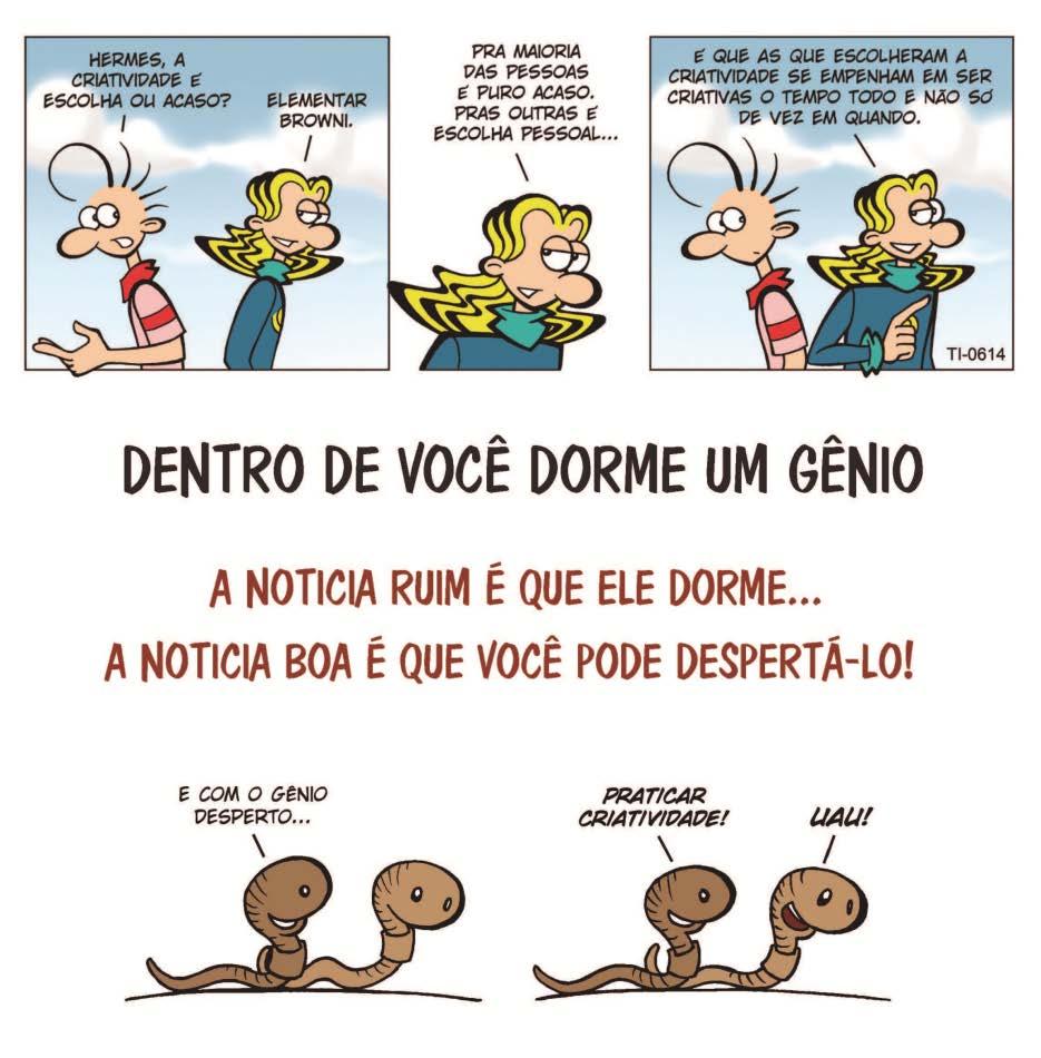 DESPERTE O GENIO CRIATIVO QUE DORME DENTRO DE VOCÊ!