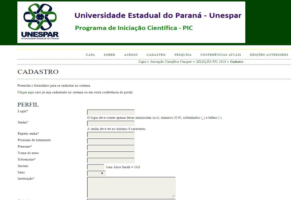 2) Para realizar o cadastro no sistema Preencha seus dados, especificando o Campus no item Instituição.