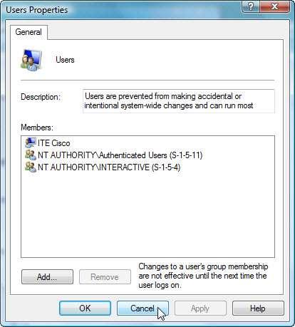 Passo 6 Note que ITE Cisco foi adicionado por padrão neste grupo. Clique em Cancelar para fechar a janela. Feche todas as janelas abertas.