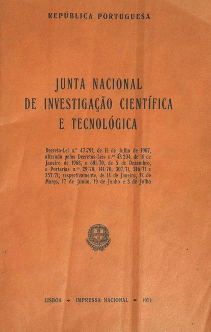 Arquivo da Junta Nacional de Investigação Científica e Tecnológica Código de referência: PT/FCT/JNICT Datas extremas: 1967-1997 Extensão: ca.