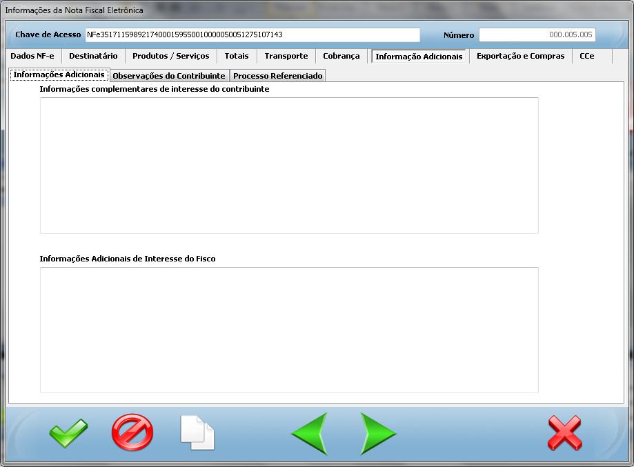 Passo 9 - Para adicionar as informações adicionais em sua nota fiscal, clique na aba de Informações Adicionais onde será exibido os campos de Informações complementares de interesse de contribuinte e