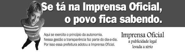 Aviso da Homologação Pregão Presencial nº 056/2018 Contratadas: Porto Brasil Agrícola EIRELI e Comaflex comércio de mangueiras e flexíveis LTDA.