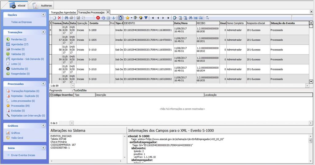 Estrutura Tecnológica de Comunicação - Protocolos Na entrega dos lotes, é recebido um xml de retorno Protocolo de entrega para posterior consulta Ocorrências de falha na estrutura ou assinatura Cada