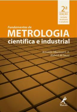 Metrologia e Controle Dimensional - MCD LIVRO TEXTO: Fundamentos de Metrologia Científica
