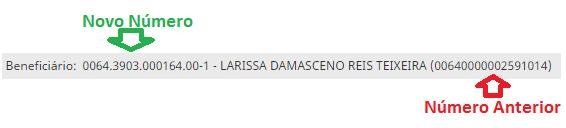 Novo código do Beneficiário 0064 O código do beneficiário será alterado no NOVO Autorizador.