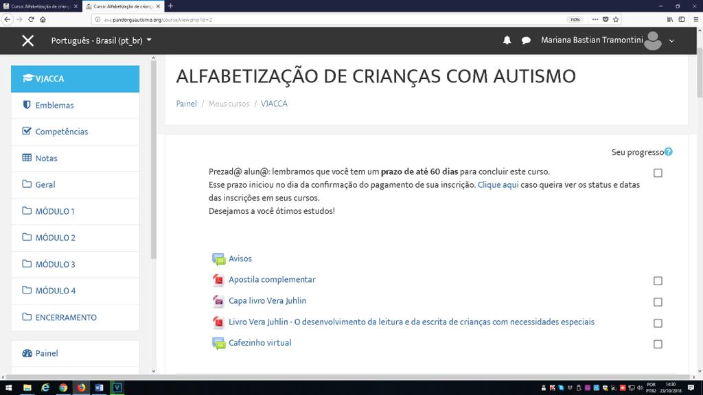 5. Navegando pelo ambiente da Pandorga Formação Virtual Assim que entrar na sala de aula virtual, você verá, logo no topo da página, os seguintes links: AVISOS, seguido de MATERIAL COMPLEMENTAR