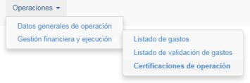 Nesta Ficha descrever-se-ão as tarefas relacionadas com a criação, assinatura e envio das Certificações de Operação. Esta fase é da responsabilidade do Beneficiário Principal da operação.