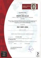 O certificado ISO 9001 foi concedido aos centros produtivos do Brasil, Espanha, Polônia, México e Argentina, para todas suas estantes metálicas de