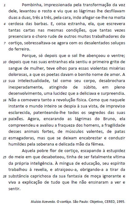 18. A palavra inata (linha 18) exerce, na oração em que ocorre, a função de predicativo do objeto. TEXTO III 19. O vocábulo que (linha 20)