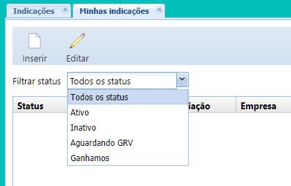 MINHAS INDICAÇÕES Gerenciando Indicações Na área de indicações é possível acompanhar o status de todas as indicações enviadas para a GRV Software.