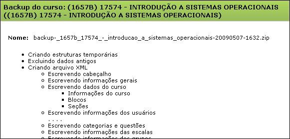 dads de backup, apresentand nme e detalhament das infrmações, cnfrme mstra a