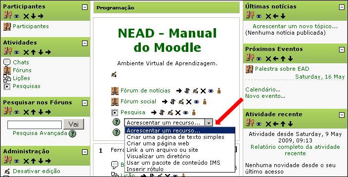 Figura 87. Blc Adminsitraçã perfil editand perfil 8 Acrescentand Recurss Os Recurss sã diferentes frmats de cnteúds que pdem ser dispnibilizads pel prfessr em uma disciplina/curs.