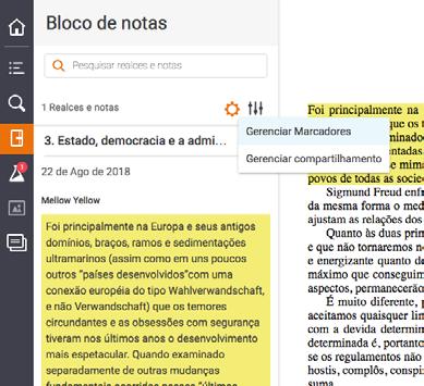 direcionar a atenção do aluno; e como um registro de quando um conteúdo foi revisado no curso Estudantes podem realçar conteúdo para resumir ou usar como citação em dissertações, identificar conteúdo