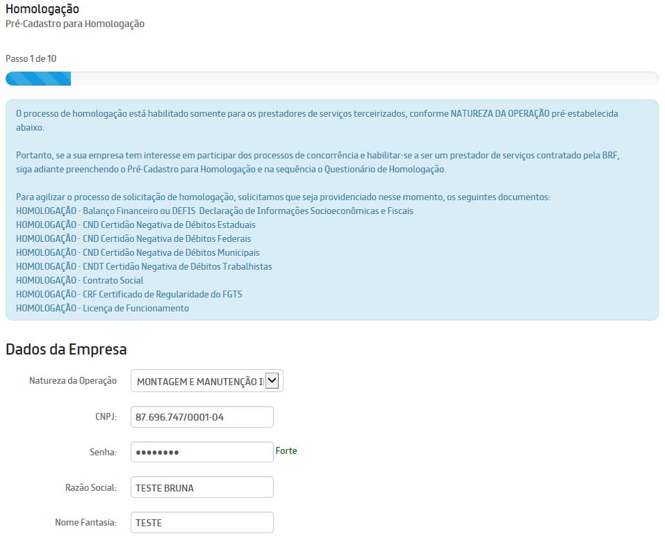 Passo 1. Em seguida, abrirá o formulário de Pré-Cadastro para Homologação, constituído de 10 Passos. Selecione o tipo de serviço que sua empresa realiza.