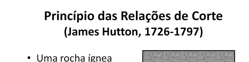 Rochas ígneas = rochas magmáticas ou eruptivas.