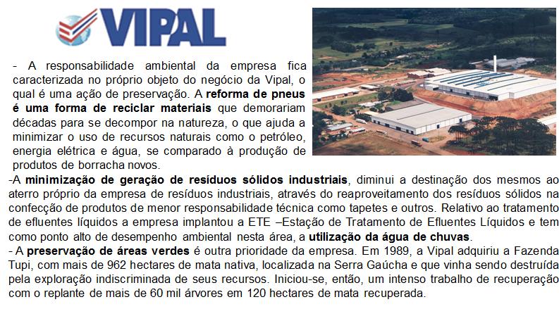 A Responsabilidade Socioambiental e o BRDE O BRDE possui um histórico de ações de