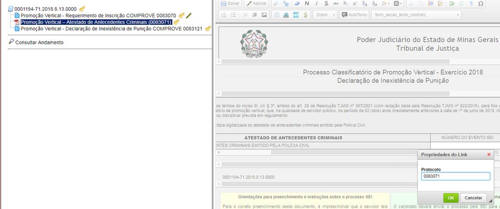 8.8 Providenciar o preenchimento do número do Evento SEI referente ao Atestado de Antecedentes Criminais: a) clicar no espaço de preenchimento correspondente ao NÚMERO DO EVENTO SEI (não digitar o