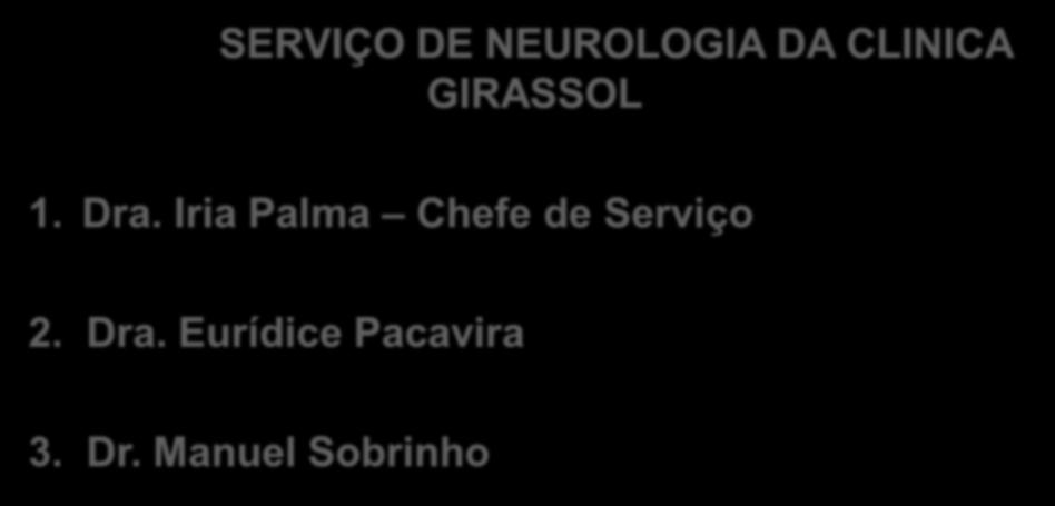 SERVIÇO DE NEUROLOGIA DA