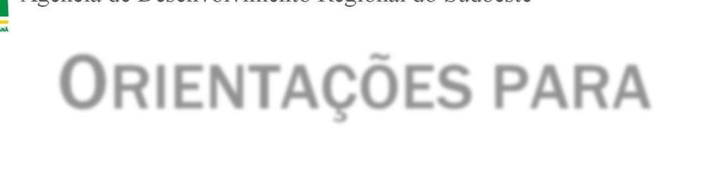 ORIENTAÇÕES PARA IMPLEMENTAÇÃO Tendo em vista que os projetos e ações deste Planejamento alcançam um contexto ainda mais estratégico que o tido até aqui, é imperioso que a Agência busque uma
