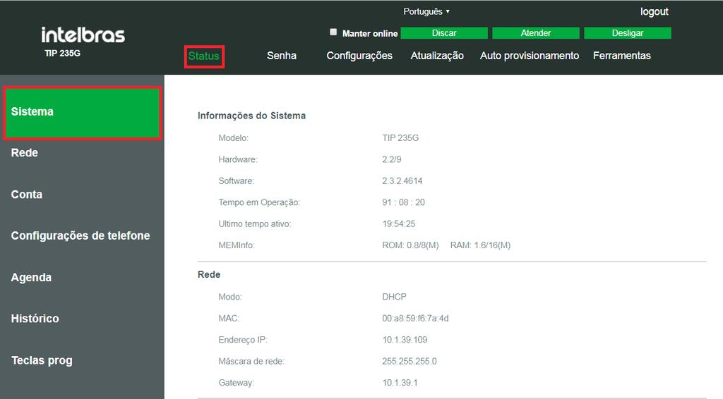 6. Configurações 6.1. 6.1. Conf igurações de fábrica (padrão) O produto vem de fábrica com as seguintes configurações de rede: Interface WAN ( ): cliente DHCP (recebe IP da rede).