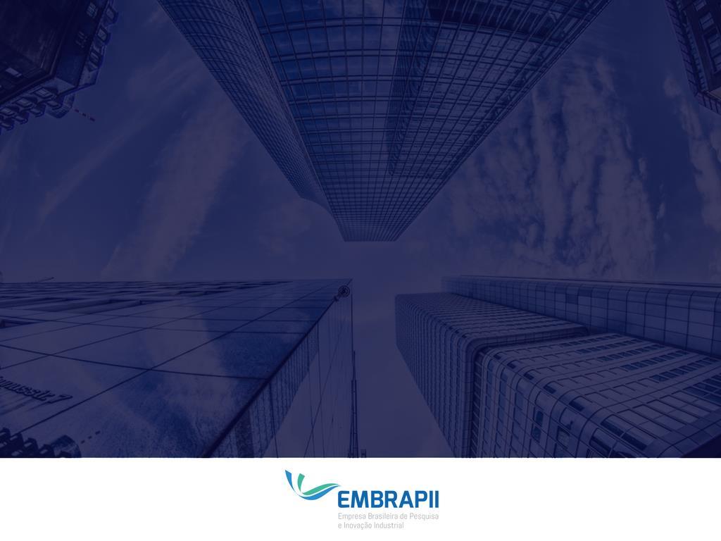 A EMBRAPII Financiar projetos de inovação de demandas das empresas com centros de pesquisa (Unidades Embrapii) para ajudar o setor produtivo a ser mais competitivo