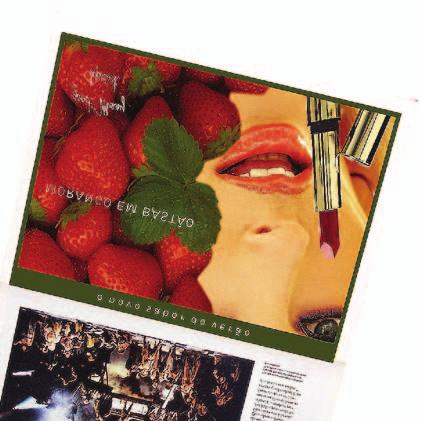 12 Folha Anúncios Perfumados Folha Embalagem Folha Revolution Com esta técnica pioneira da Folha, desde 1993 é possível adicionar perfumes à tinta de impressão dos