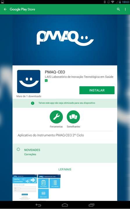 4 Primeiros passos Instalação & ativação Instalação O primeiro passo para a instalação do PMAQ é