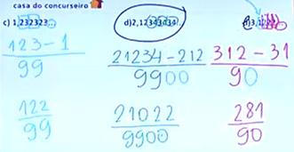 Números Racionais (o mais importante da aula): todo número que pode ser escrito na forma.