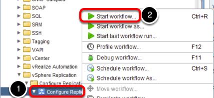 1. Selecione o ícone de visualização Workflow na barra de ferramentas superior. 2. Expanda a pasta Library. 3. Expanda a pasta vsphere Replication > Configure Replication.