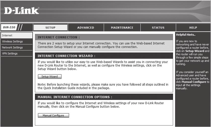 Verifique o seu ambiente e escolha o tipo de ligação correto antes de continuar. DHCP: Ambiente de IP dinâmico (atribuição automática de endereço de IP).