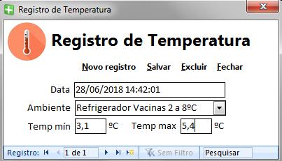 Registro de Temperatura O sistema conta com o registro de temperatura ambiente, refrigerador e refrigerador de vacinas.