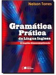 Gramática Prática Da Língua Inglesa O Inglês Descomplicado