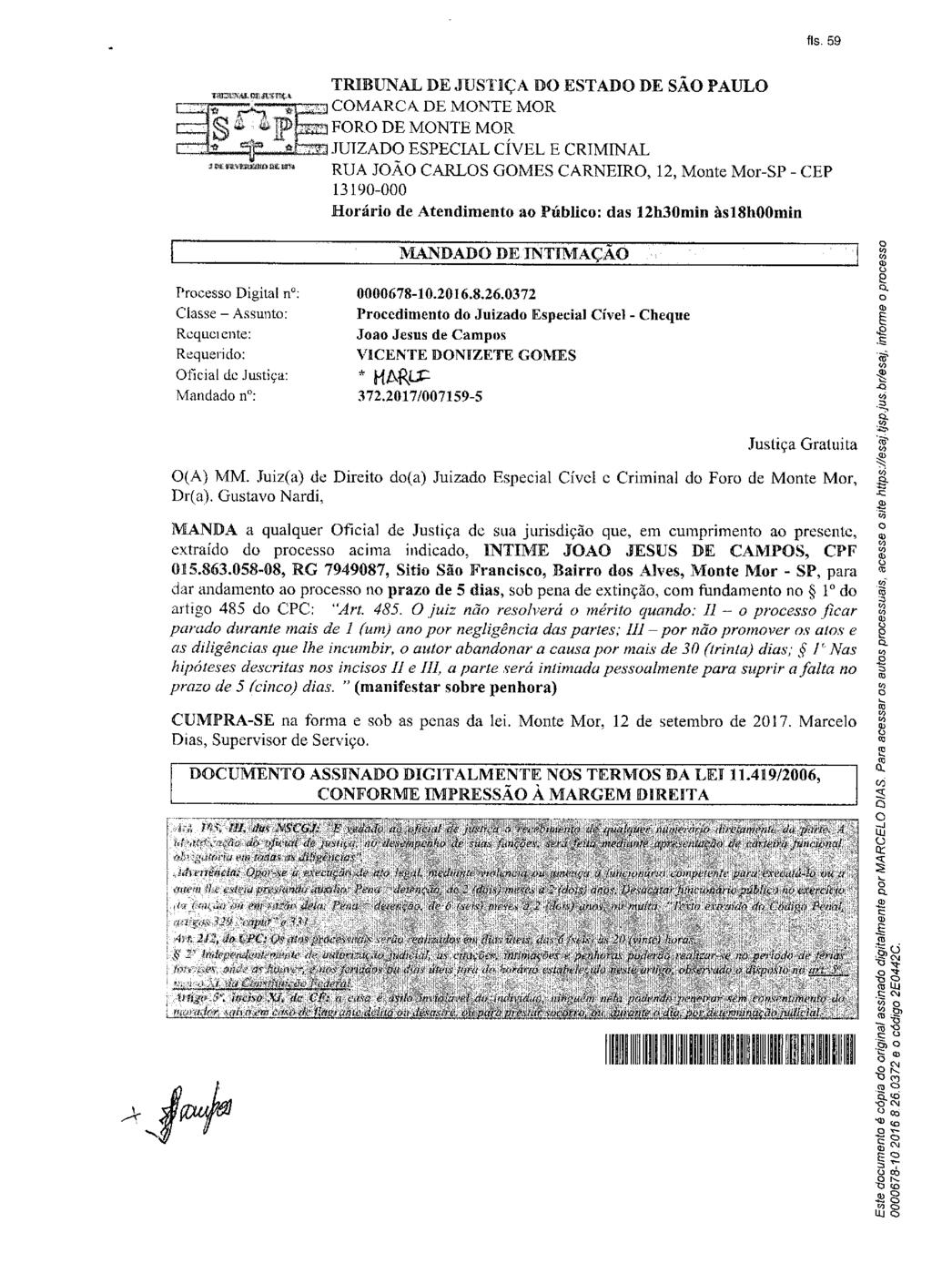 fls. 60 Este documento é cópia do original, assinado digitalmente por MARCELO DIAS, liberado nos autos em 27/09/2017 às 16:46.