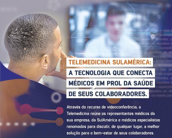 Telemedicina na SulAmérica 9 Buscando a melhoria assistencial dos nossos clientes a Telemedicina busca soluções de saúde e bem-estar fundamentada, transparente e segura.